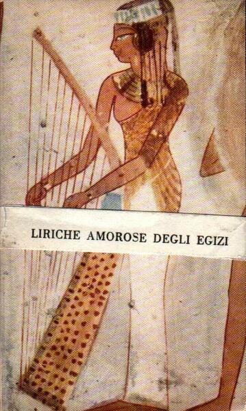 Liriche amorose degli antichi egiziani