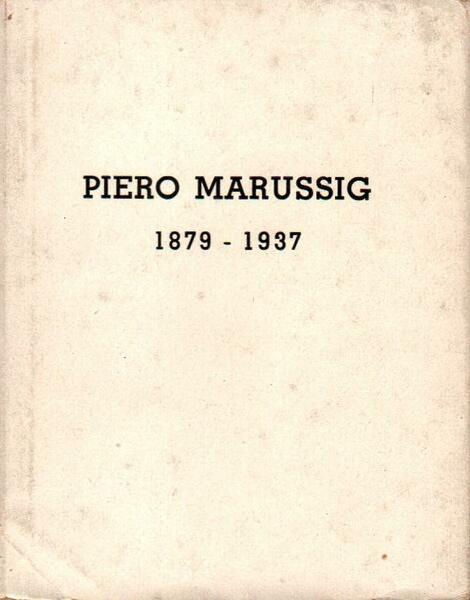 Piero Marussig 1879-1937