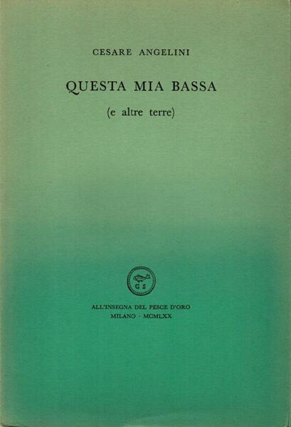 Questa mia bassa