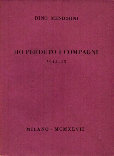 Ho perduto i compagni