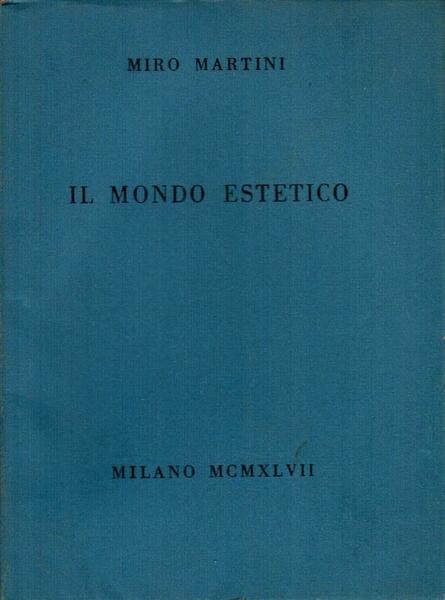 Il mondo estetico