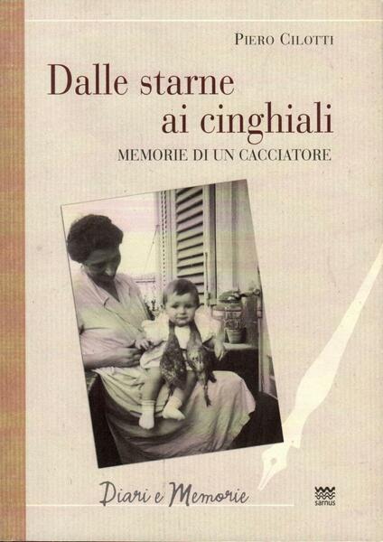 Dalle starne ai cinghiali