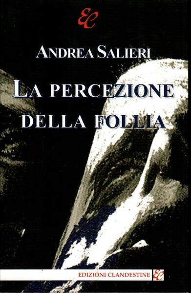 La percezione della follia