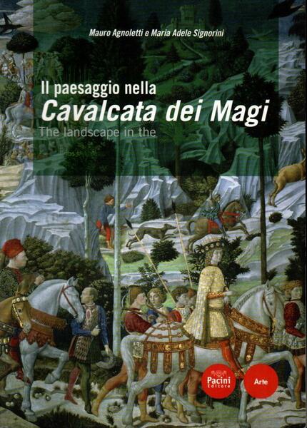 Il paesaggio nella Cavalcate dei Magi