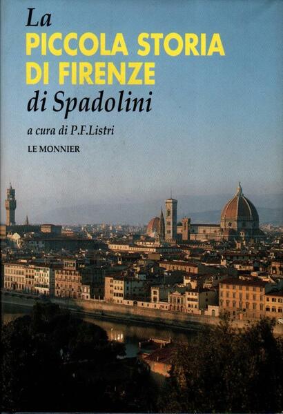 La piccola storia di Firenze di Spadolini