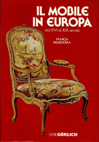 Il mobile in Europa. Vol. I e II