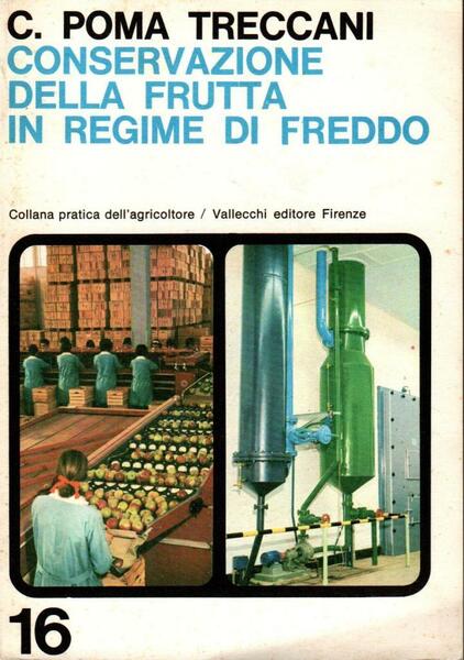 Conservazione della frutta in regime di freddo
