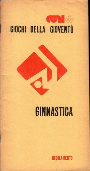 Giochi della giovent˘. Ginnastica regolamento