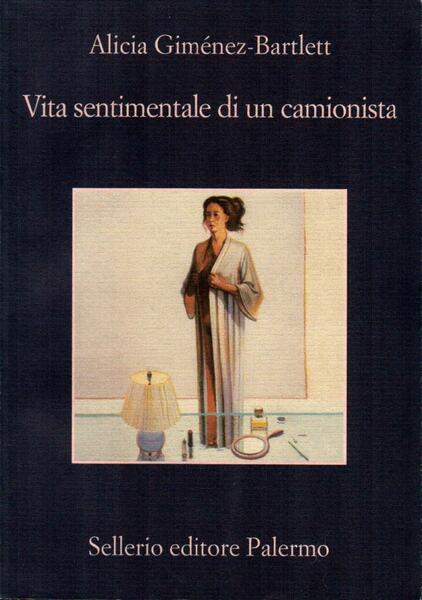 Vita sentimentale di un camionista