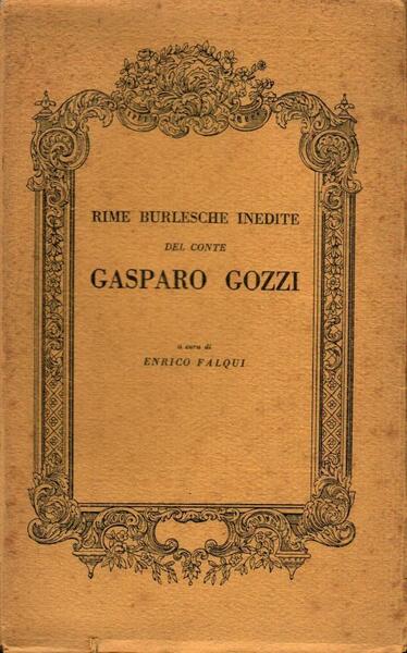 Rime burlesche inedite del conte Gasparo Gozzi