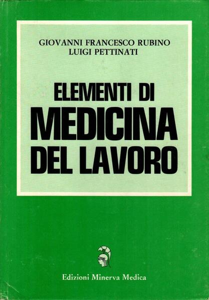 Elementi di medicina del lavoro