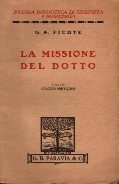 La missione del dotto