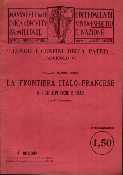 La frontiera italo-francese. Le Alpi Cozie e Graie