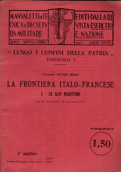 La frontiera italo-francese. Le Alpi Marittime