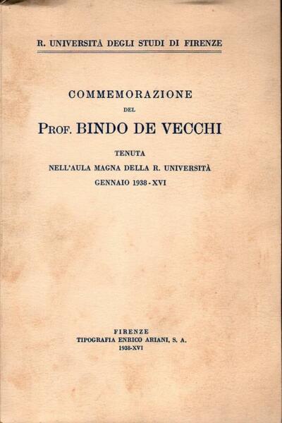 Commemorazione del prof. Bindo De Vecchi