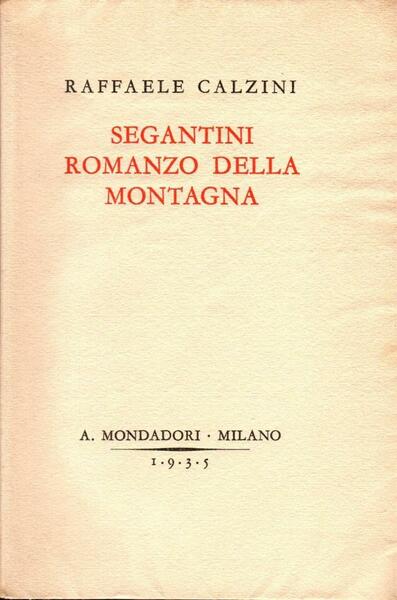 Segantini romanzo della montagna