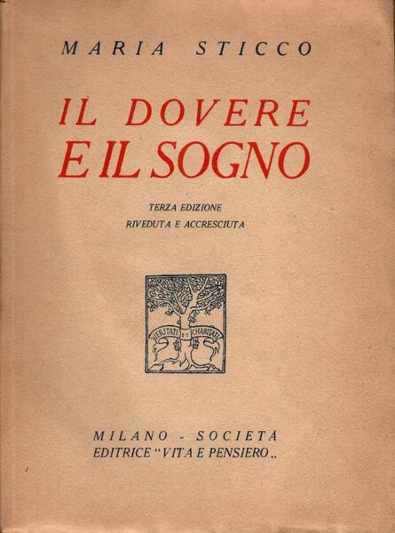 Il dovere e il sogno