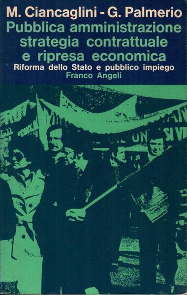 Pubblica amministrazione strategia contrattuale e ripresa economica