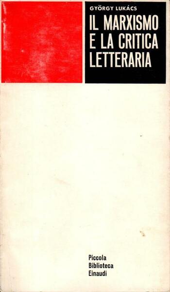 Il marxismo e la critica letteraria