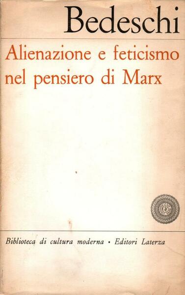 Alienazione e feticismo nel pensiero di Marx