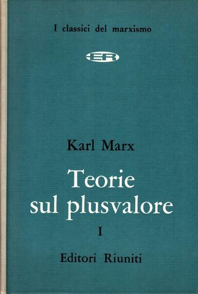 Teorie sul plusvalore I