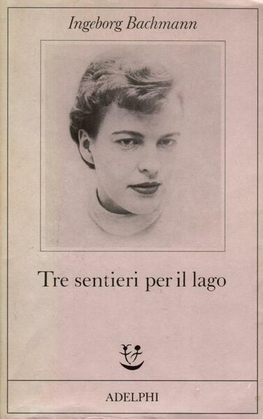 Tre sentieri per il lago