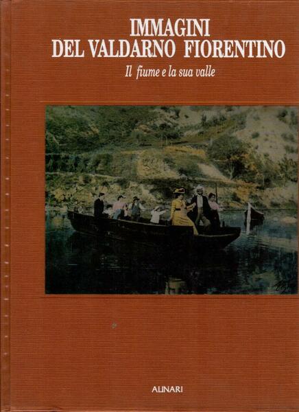 Immagini del Valdarno Fiorentino