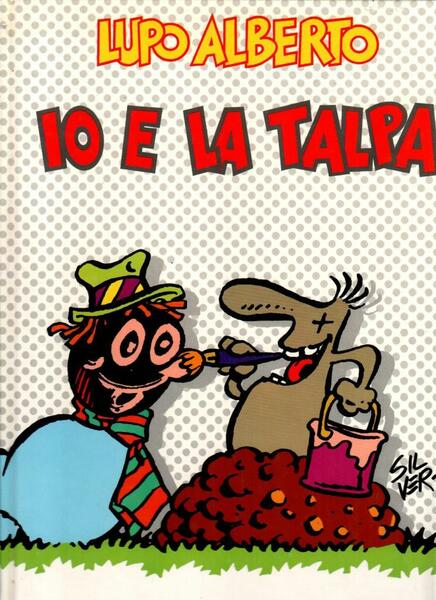 Lupo Alberto io e la talpa