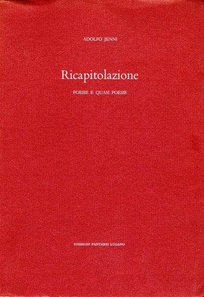 Ricapitolazione. Poesie e quasi poesie (dedica dell'autore a Minnie Alzona)