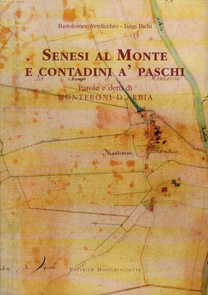 Senesi a Monte e contadini a' paschi