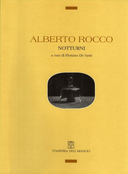 Alberto Rocco. Notturni