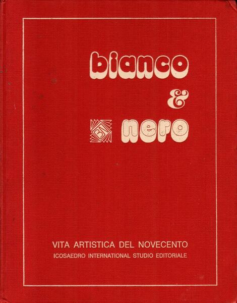 Bianco & nero