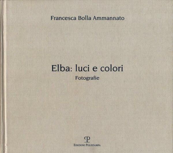 Elba: luci e colori