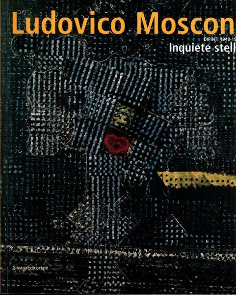 Ludovico Mosconi. Inquiete stelle