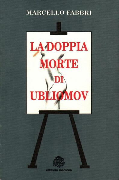 La doppia morte di Ubliomov