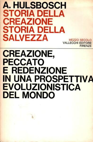 Storia della creazione storia della salvezza