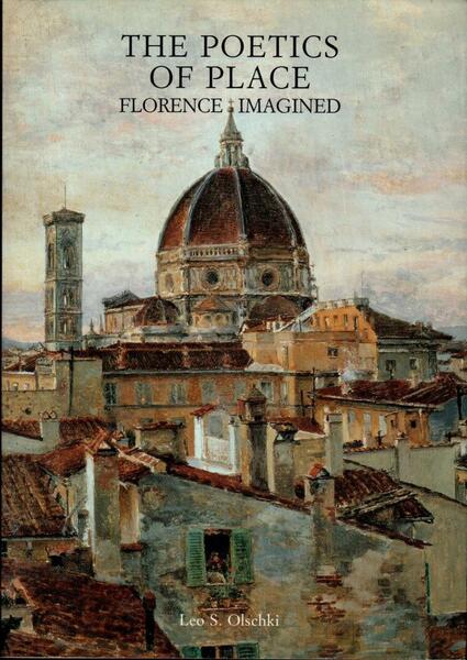 The poetics of place. Florence imagined