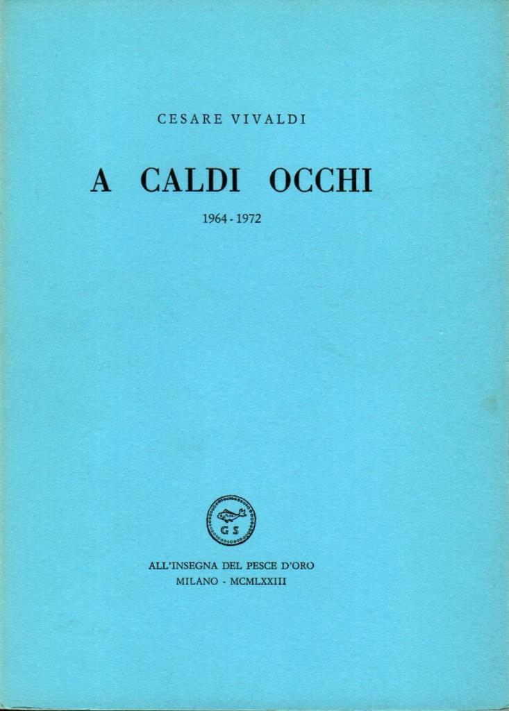 A caldi occhi