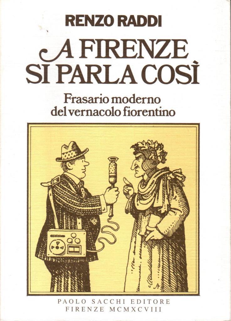 A Firenze si parla cosÏ