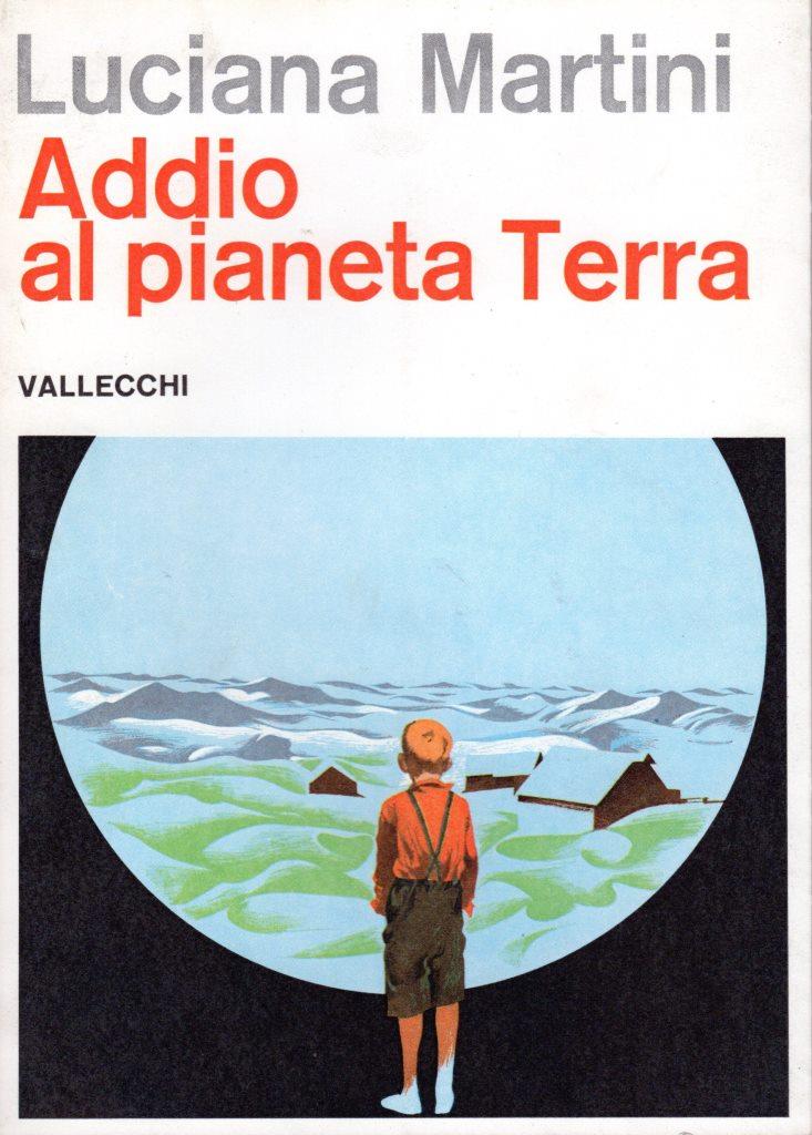 Addio al pianeta Terra