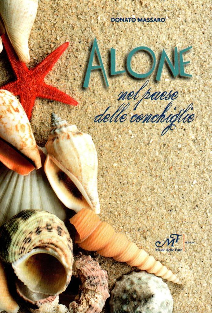 Alone nel paese delle conchiglie (dedica dell'autore)