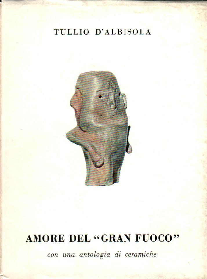 Amore del "gran fuoco"