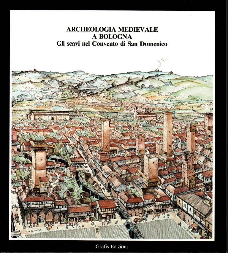 Archeologia medievale a Bologna
