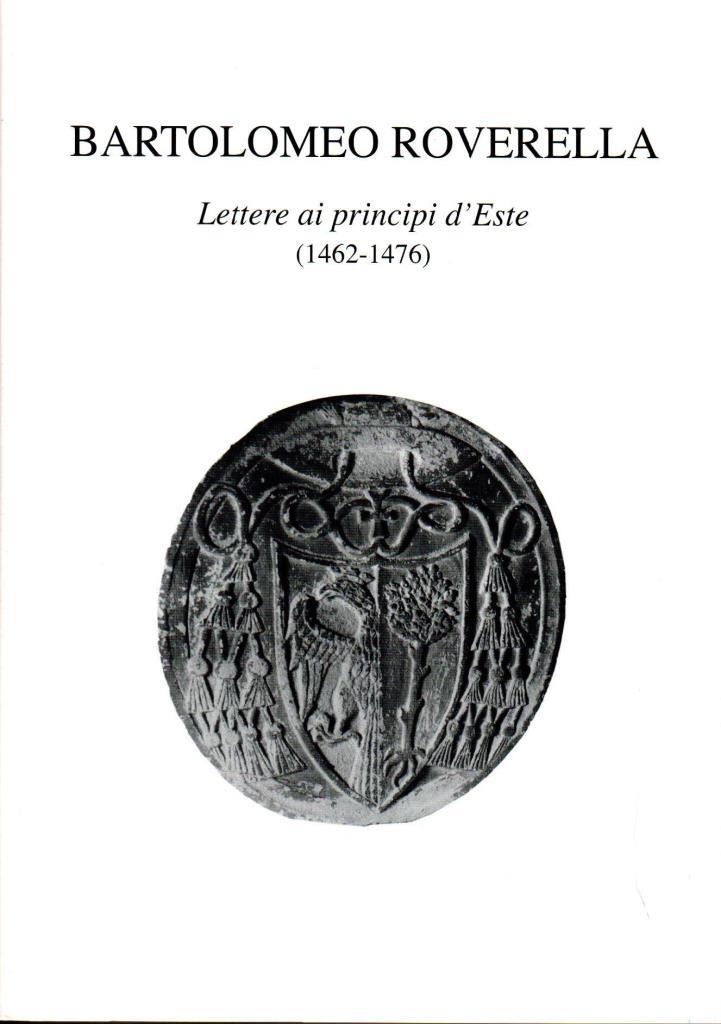 Bartolomeo Rovella. Lettere ai principi d'Este