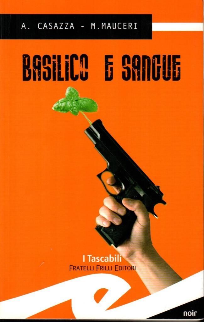 Basilico e sangue (dedica)