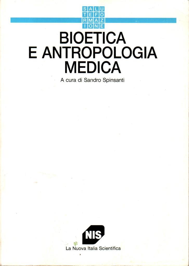Bioetica e antropologia medica