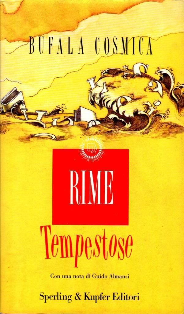 Bufala cosmica. Rime tempestose