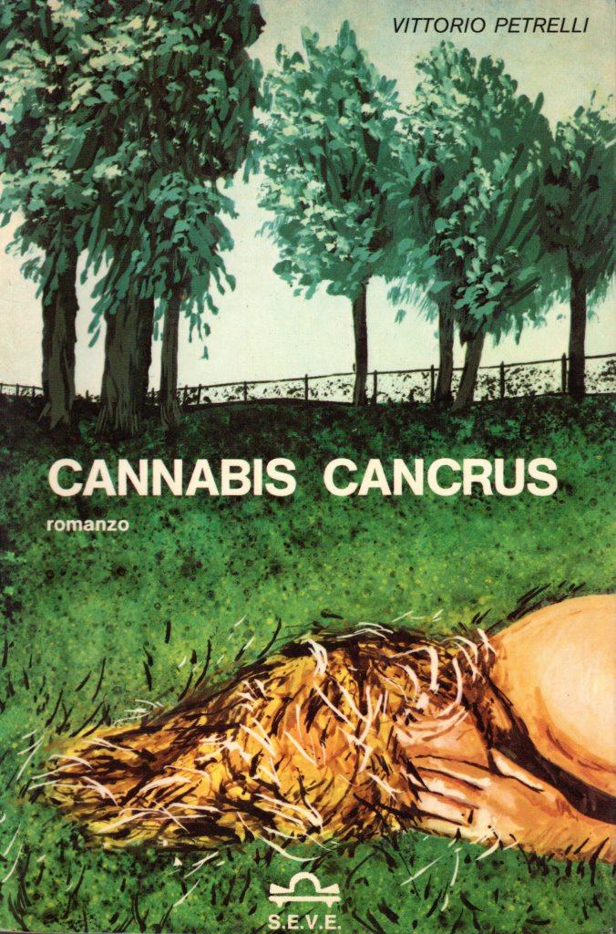 Cannabis Cancrus