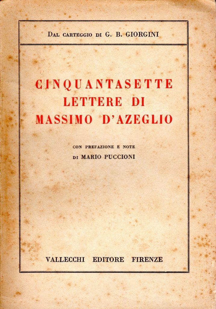 Cinquantasette lettere di Massimo D'Azeglio