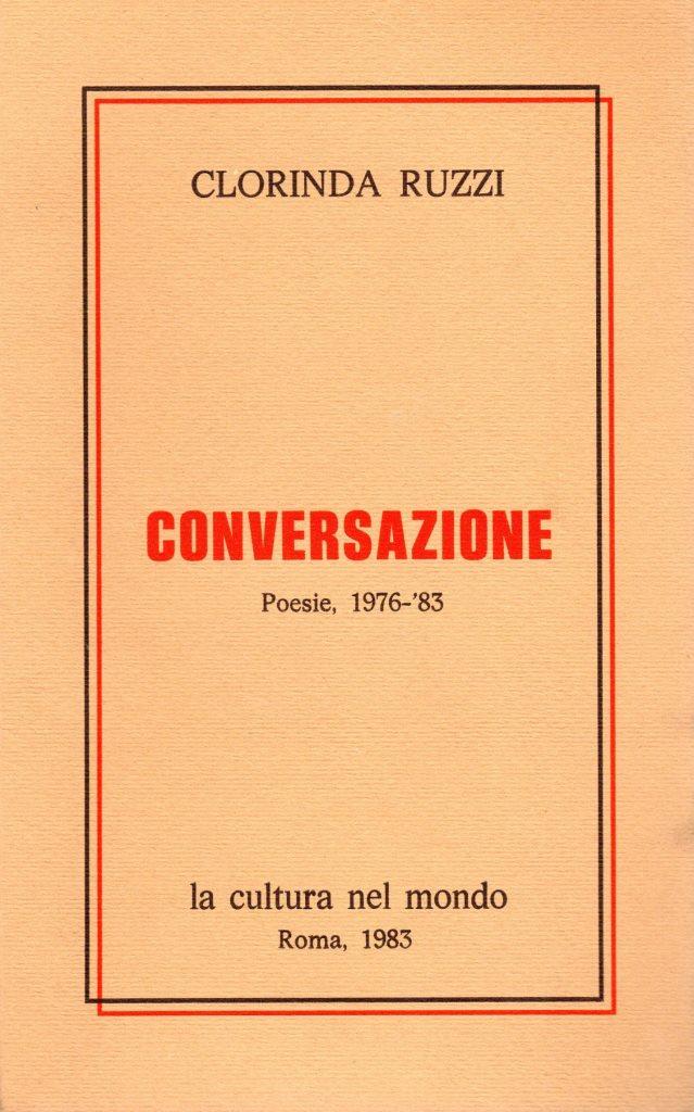 Conversazione. Poesie 1976 - 1983 (dedica dell'autrice a Enrico Vallecchi)